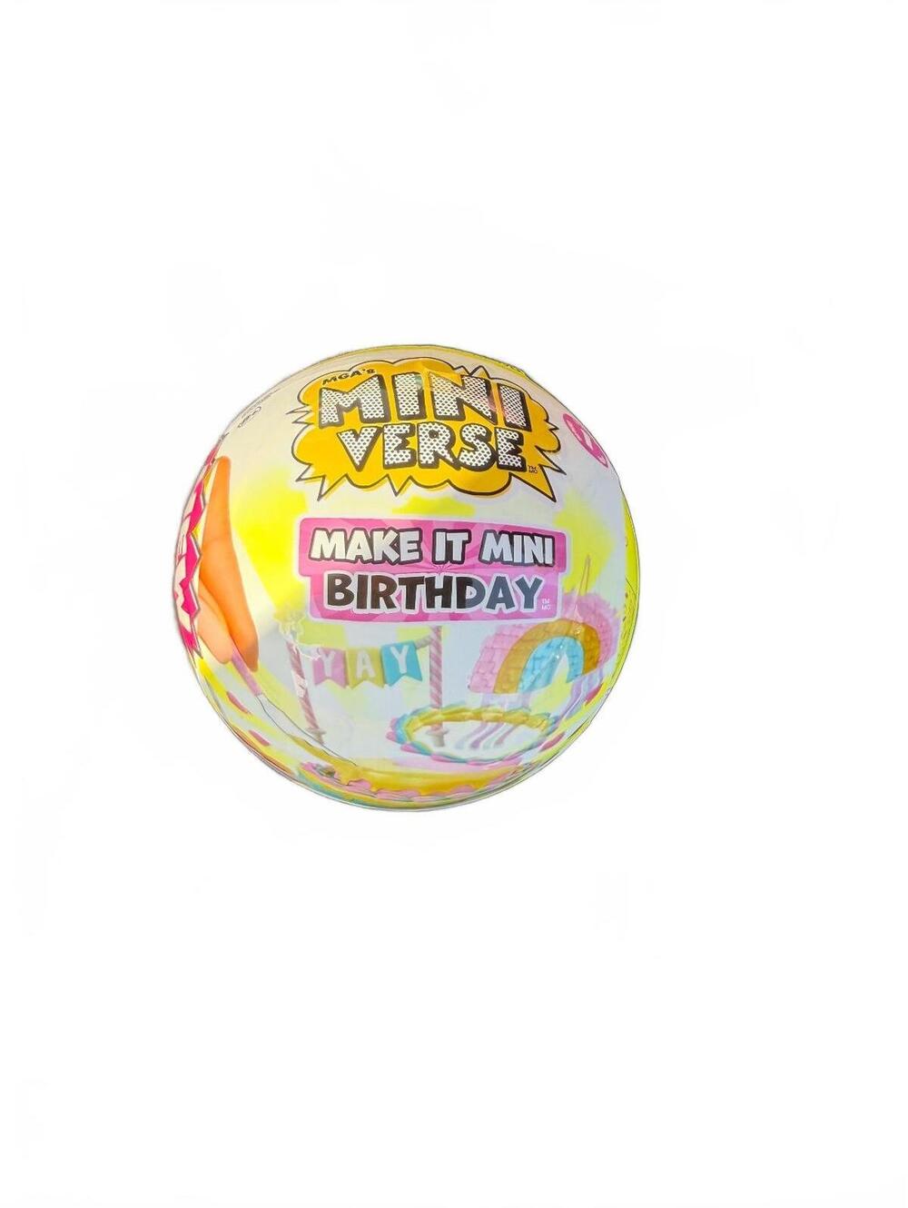 Mini Verse Make It Mini Birthday Surprise Ball
